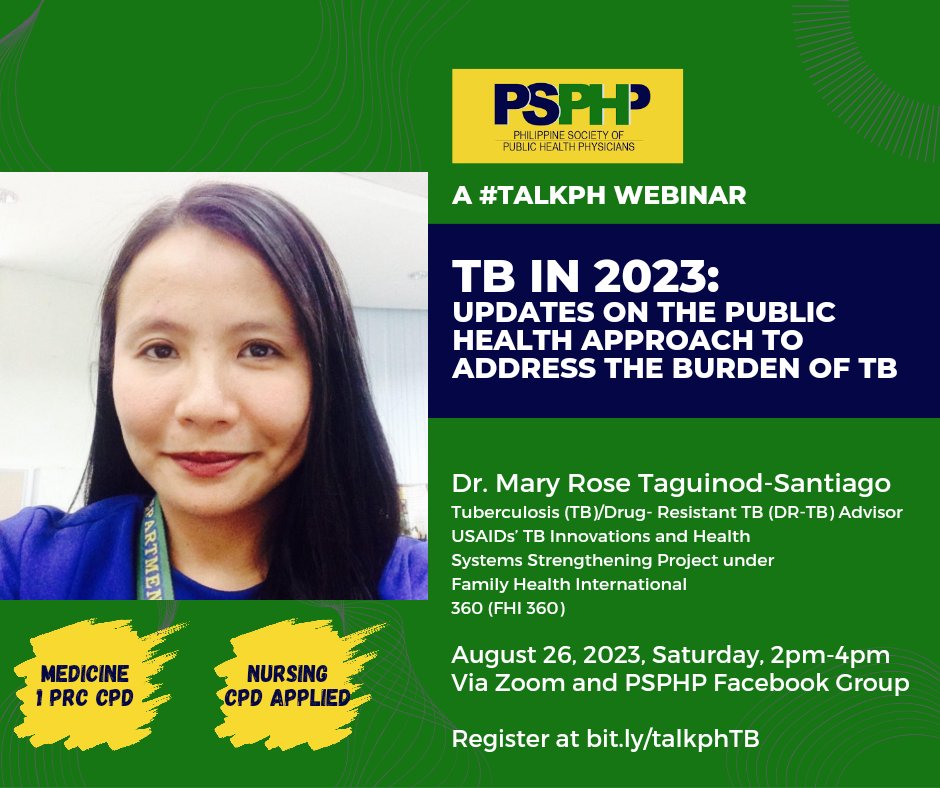 This National Lung Month, PSPHP presents the webinar:

'TalkPH: TB in 2023 - Updates on the Public Health Approach to Address the Burden of TB'

by Dr. Mary Rose Taguinod-Santiago of USAID's TB Innovations project.

Aug26, 2-4pm
Register at bit.ly/talkphTB