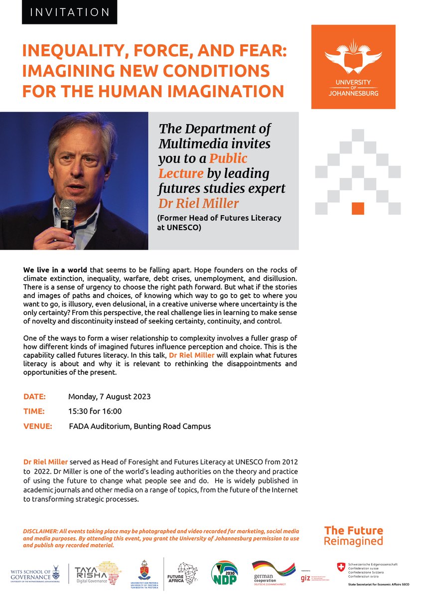 [HAPPENING TODAY]: Join a Public Lecture by leading futures studies expert Dr <a href="/RielM/">Riel Miller</a> (Former Head of Futures Literacy at <a href="/UNESCO/">UNESCO 🏛️ #Education #Sciences #Culture 🇺🇳</a>)

Date: Monday, 7 August 2023
Time: 15:30 for 16:00
Venue: FADA Auditorium, Bunting Road Campus

#FuturesLiteracy