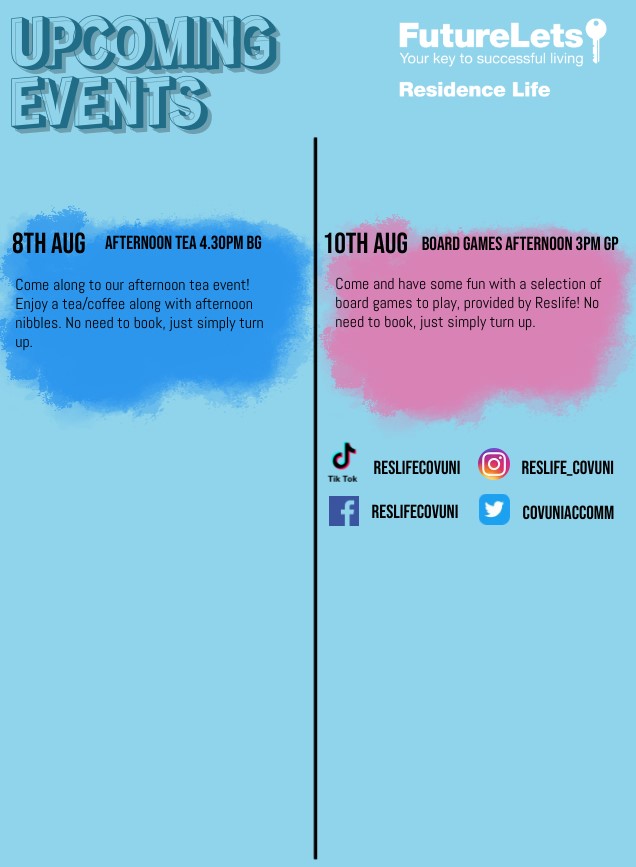 ResLife events for week commencing August 7th 😀 All events this week are drop in for Futurelets residents, no booking necessary! #reslife #coventryuniversity #Futurelets #studentevents #studentaccommodationuk