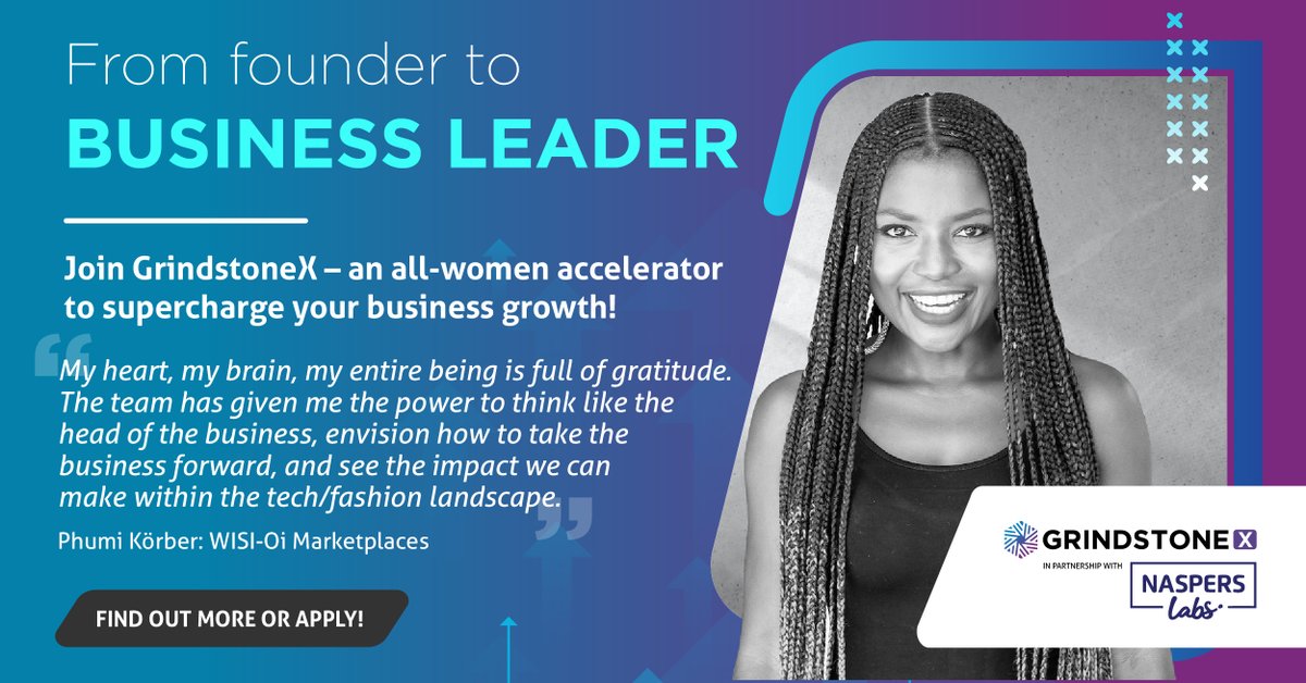 For practical advice on how to position yourself and your #business. Gain access to a #network of #entrepreneurs and #ecosystem partners to help you grow bu joining the GrindstoneX accelerator in partnership with Naspers Labs.
Find out more or apply: grindstonexl.com/grindstone-reg…