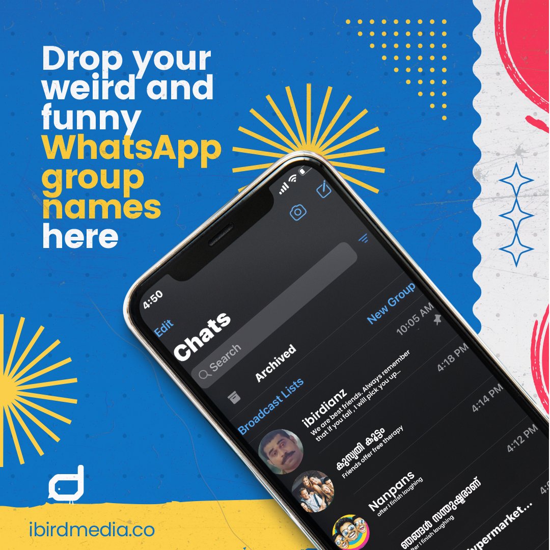 ibird_media's tweet photo. The best groups are always offbeat because of their hilarious and quirky names.

Comment down your group names and let's see who has got the weirdest one!
#ibirdbrandimaging #whatsap #whatsappgroup #funnynames #engaging #ageny #ibird #calicut #advertisingagency https://t.co/2Zzoo45yRu