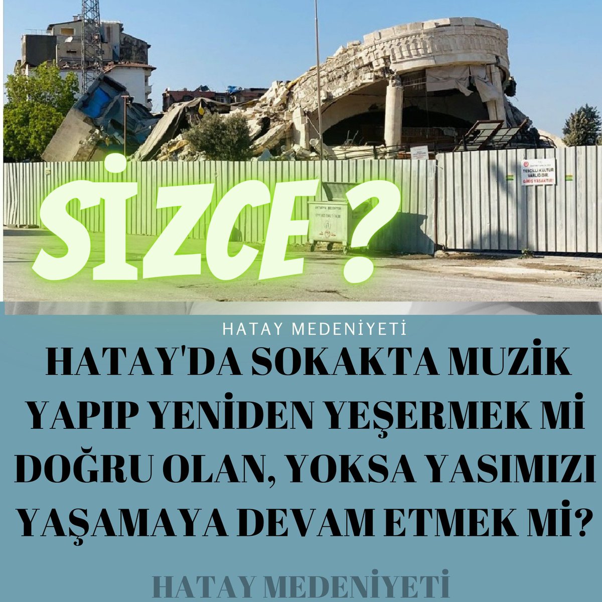 Sizce... HATAY'DA SOKAKTA MUZİK YAPIP YENİDEN YEŞERMEK Mİ DOĞRU OLAN, YOKSA YASIMIZI YAŞAMAYA DEVAM ETMEK Mİ?
#Hatay #Hataymedeniyeti #yenidenyeşerteceğiz #birliktebaşaracağız #yastayız