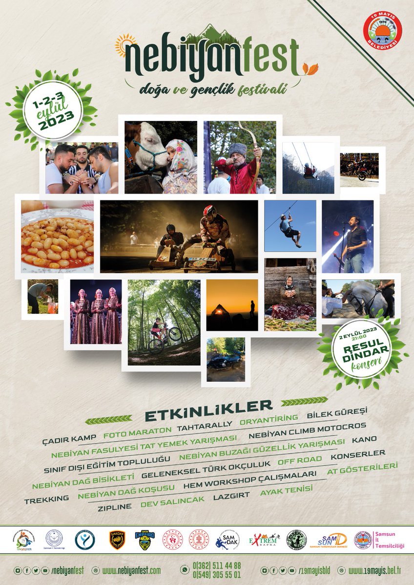 Nebiyan Dağında birbirinden farklı spor dallarını aynı ortamda sunarak, doğa severleri bir araya getirmeyi hedefleyen Nebiyan Doğa ve Gençlik Festivali sizleri bekliyor.
<a href="/TCKulturTurizm/">T.C. Kültür ve Turizm Bakanlığı</a> <a href="/TCKulturPortali/">Türkiye Kültür Portalı</a> <a href="/19MayisBld/">19 Mayıs Belediyesi</a> <a href="/adnanipekdal/">ADNAN İPEKDAL 🇹🇷</a> <a href="/TCSamsunValilik/">T.C. Samsun Valiliği</a> <a href="/tgakurumsal/">Türkiye Turizm Tanıtım ve Geliştirme Ajansı</a>