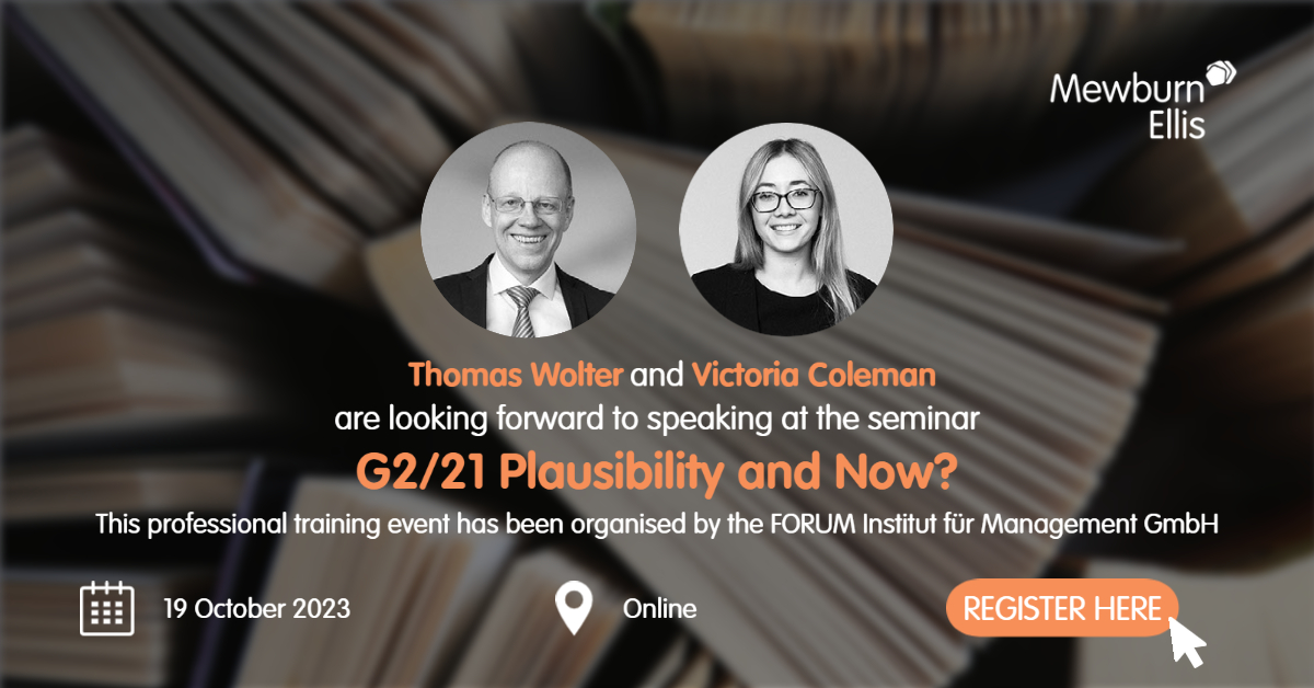 Thomas Wolter and Victoria Coleman are looking forward to presenting an on-line seminar G2/21 - Plausibility and Now? on 19 October 2023.

They will also be joined by Amanda Ebbutt from Taylor Wessing.

Find out more and sign up here - hubs.la/Q01-9lt40
