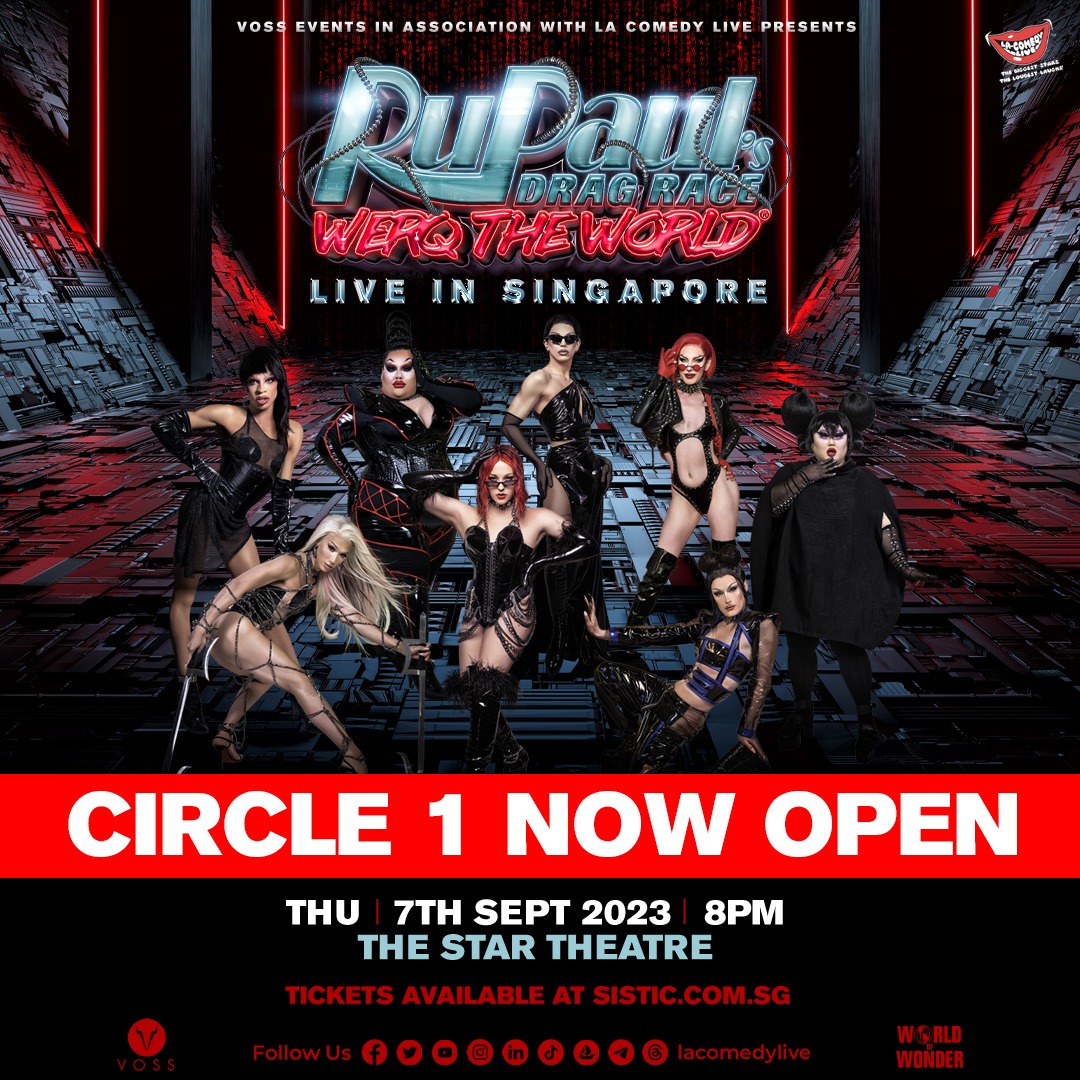 LIMITED SEATS ADDED!

RuPaul's Drag Race “WERQ THE WORLD” tour goes cyberpunk in Singapore! Catch your favorite queens on September 7th, 2023, at The Star Theatre. Tickets are available via sistic.com.sg/events/rupaul0….