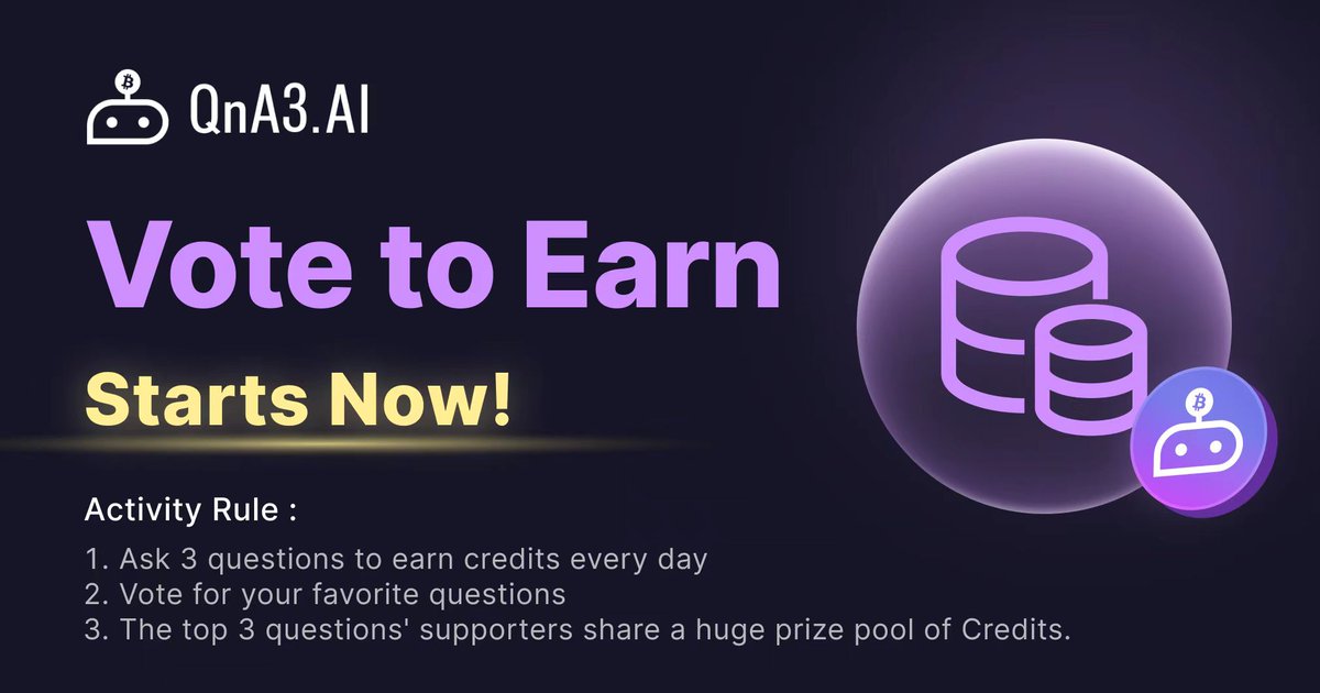 qnaweb3's tweet image. 📣V2E- QnA3 Vote to Earn event starts now🔥 
1. Ask 3 questions to earn credits every day. 
2. Vote for your favorite questions and share a huge credits pool.