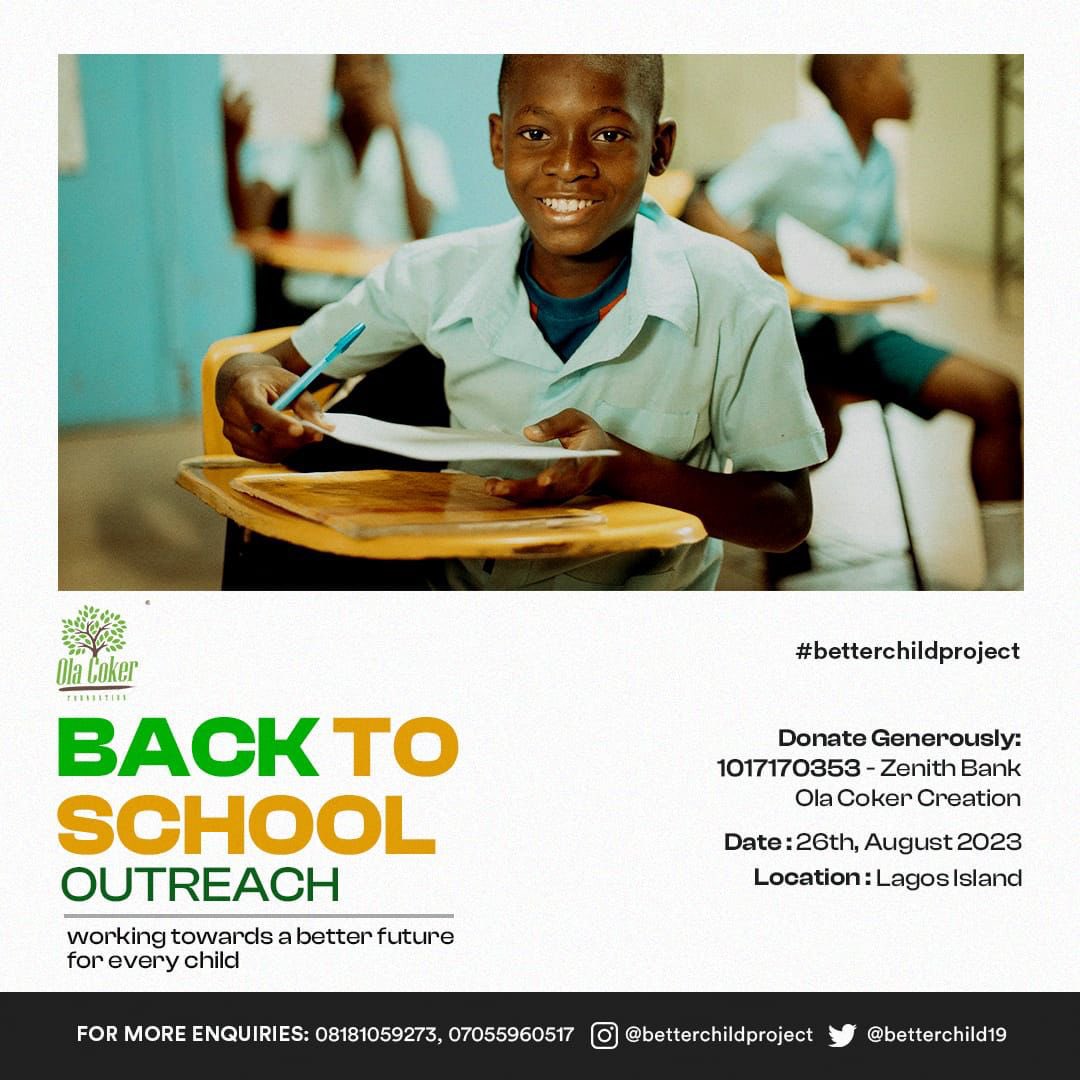 BetterChild19's tweet photo. 📚🎒 Back-to-School with Ola Coker Foundation! Join us on August 26th to empower underprivileged children's dreams.

Together, we create a brighter future!

We care🌳💚

#BacktoSchool2023 
#BetterChildProject
#OlaCokerFoundation https://t.co/RcZ6r7yMBj