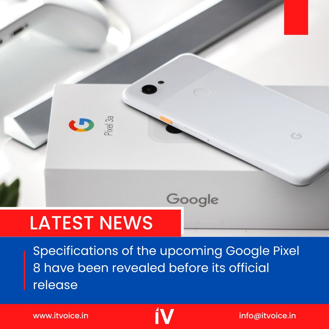itvoice's tweet image. Google is reportedly set to launch its Pixel 8 series smartphones in October 2023, which is two months earlier than initially anticipated.

#Pixel8Series #GoogleSmartphones #Pixel8Launch #NewTechnology #MobileInnovation #TechLeaks #GooglePixel8 #SmartphoneRumors #MobileTech