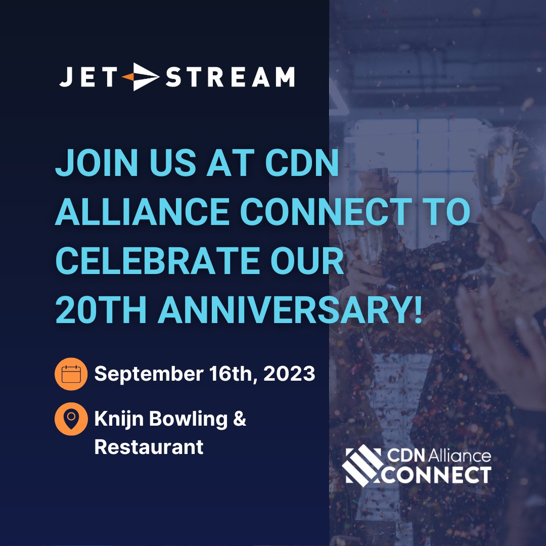 We are attending #CDNAlliance Connect this year to celebrate our 20th anniversary! Join us for networking, bowling 🎳 &amp; more after IBC. 

Free registration
👉jet-stream.com/cdn-alliance-c…

Can't make it? Let's meet at IBC 
👉 calendly.com/jet-stream/ibc

#ibc2023 #ibcshow #streamingmedia