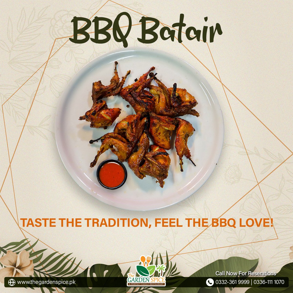 Try our Mouthwatering BBQ #Batair. 😋
A Perfect Family Restaurant 🌴
🛑Reservations
☎️ 0332-3619999 | 0336-1111070
#TheGardenSpice #ChickenSeekhKabab #TenderTemptations #ChickenReshmiKabab #BeefSeekhKabab #ChickenTikkaBoti #GrilledPerfection #ChickenMalaiBoti #BeefBihariKabab