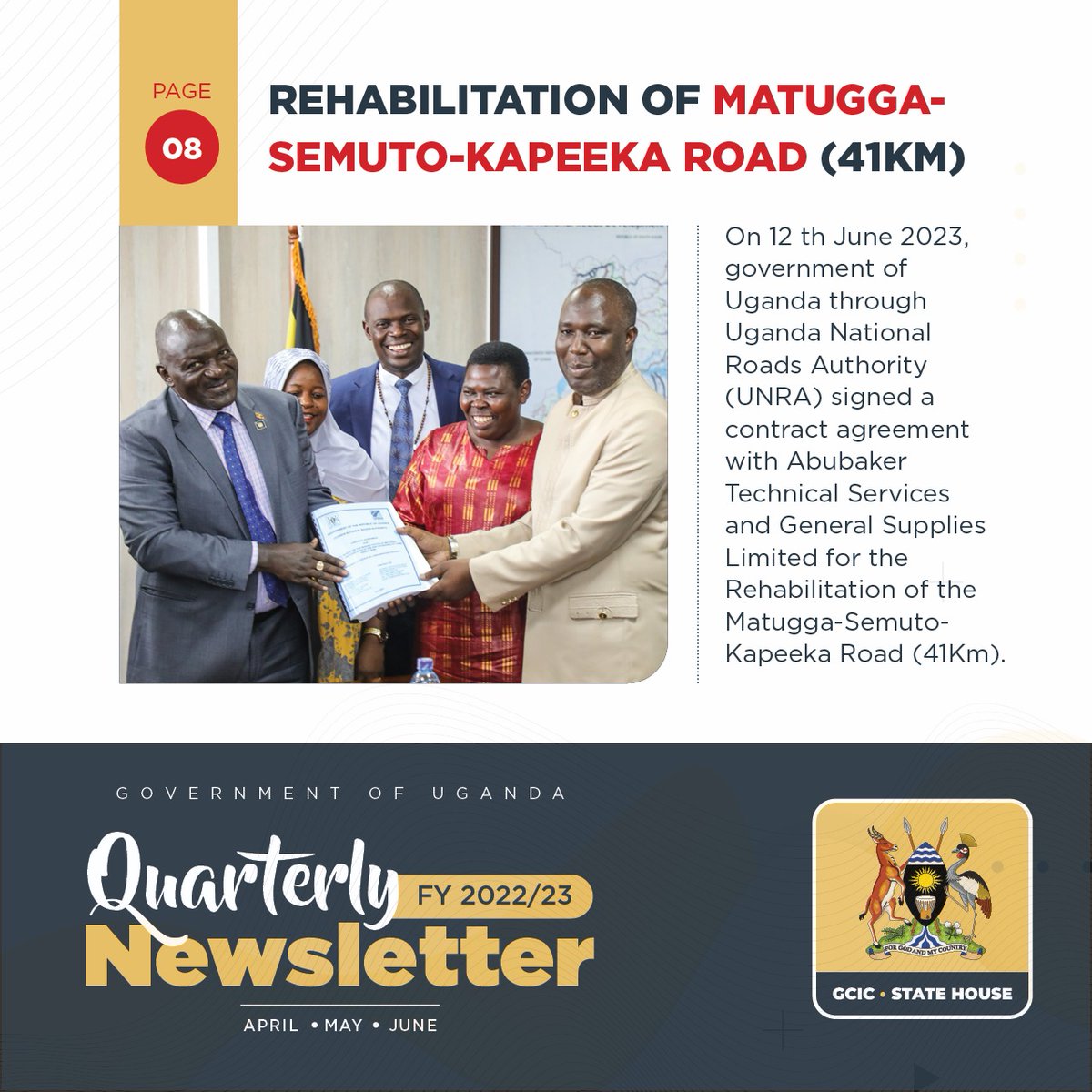 AtwookiCarol's tweet photo. On June 12th, 2023, the @GovUganda, in collaboration with @UNRA_UG, took a major step towards better infrastructure with the contract agreement signed for the rehabilitation of the Matugga-Semuto-Kapeeka Road (41km).
Details in the #GCICNewsLetter https://t.co/eh9fqtRNhi. https://t.co/ThJfsVpjpO