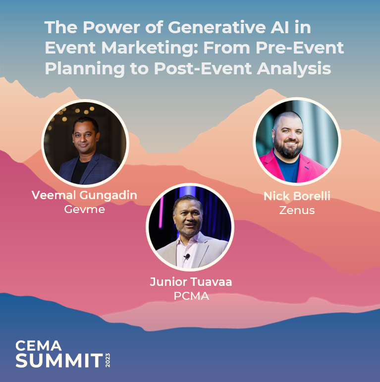 Zenusinc's tweet image. If you're with us for #CEMASummit23 in Salt Lake City today, make sure to check out "The Power of Generative AI in Event Marketing" at 11:40am with a panel from @gevme @pcmahq and @zenusinc