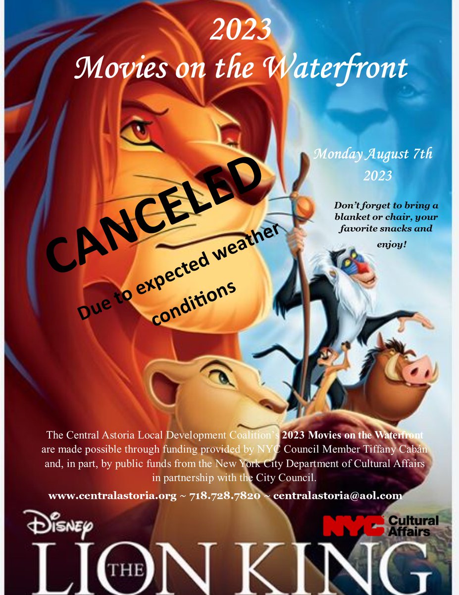 Lion King screening at Astoria Park cancelled tonight due to expected severe weather conditions.