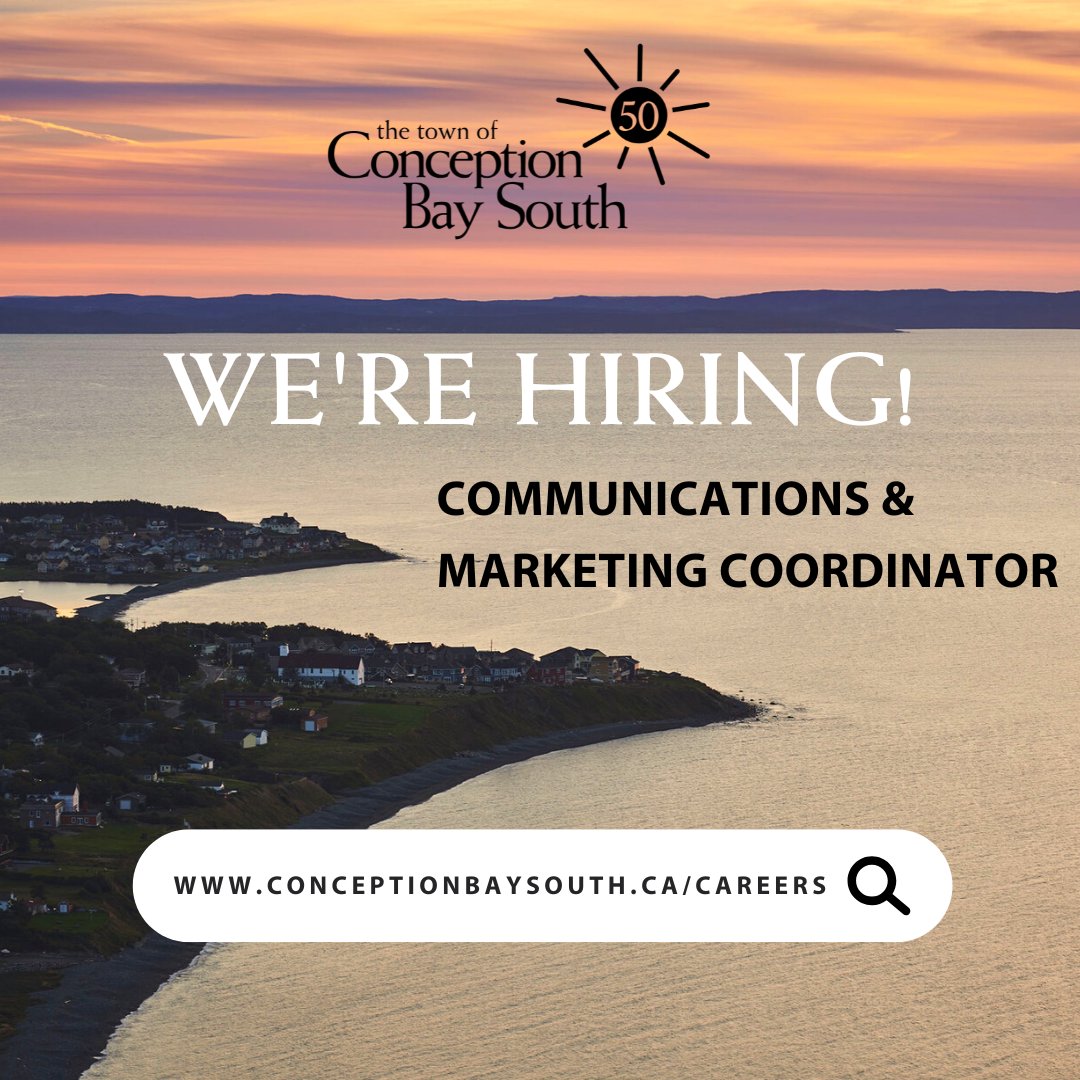TownofCBS's tweet photo. The Town of Conception Bay South is seeking an enthusiastic Communications and Marketing Coordinator to join our team. 

Competition Number: CBS-23-23
Closing Date: August 11, 2023 at 4:30 p.m.

Learn more: https://t.co/fyBn3qXZs5 https://t.co/ezEK9XieEI