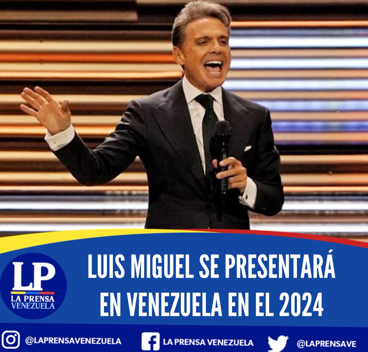 laprensave's tweet image. El cantante Luis Miguel @LMXLM anunció recientemente su gira de conciertos para el 2024 en el que incluye a Venezuela.

La fecha será el 12 de febrero del 2024 en Caracas.

¿Quieres ir al concierto de Luis Miguel?

#luismiguel #luismiguelenvenezuela #luismiguelvenezuela