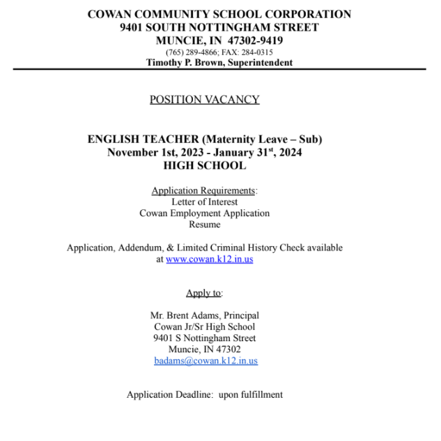 Cowan Junior-Senior High School is looking for a long-term sub for a maternity leave in our English Department.  Details below.