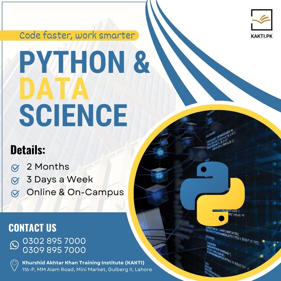 KaktiOfficial's tweet image. PYTHON &amp;amp; DATA SCIENCE COURSE | KAKTI

&quot;Code faster, work smarter&quot;.
. Register Now: 0302 895 7000 / 0309 895 7000

#pythonanddatascience #python #digiskill #punjabuniversity #mmalamroadlahore #gulberg2 #professionalcourses #EarnMoneyOnline #KAKTI