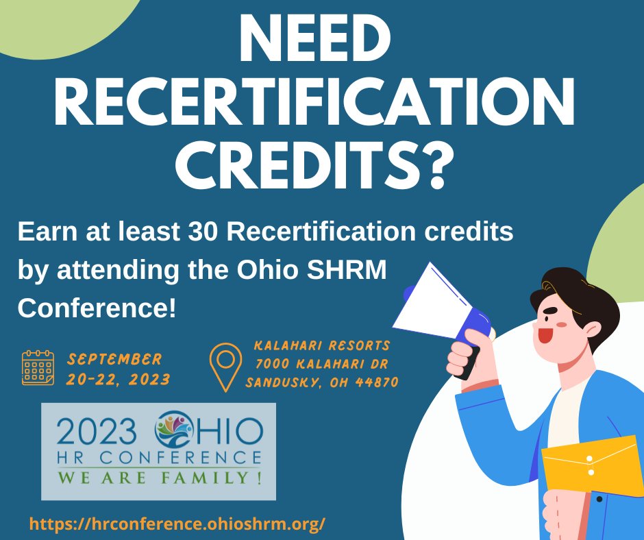 Register today for the Ohio SHRM Conference, and earn at least 30 Recertification Credits!!! #shrmcp #shrmscp #ohshrm23 buff.ly/2FbcfVi