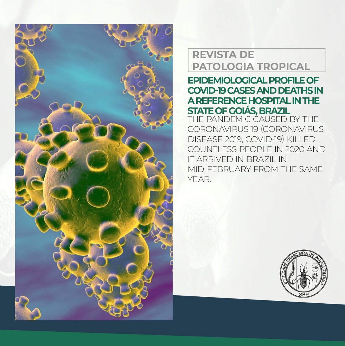Confira o artigo “Epidemiological profile of Covid-19 cases and deaths in a reference hospital in the state of Goiás, Brazil” na Revista de Patologia Tropical.

Acesse: revistas.ufg.br/iptsp/article/…

#publicacao 
#publicações 
#parasitologia 
#parasito