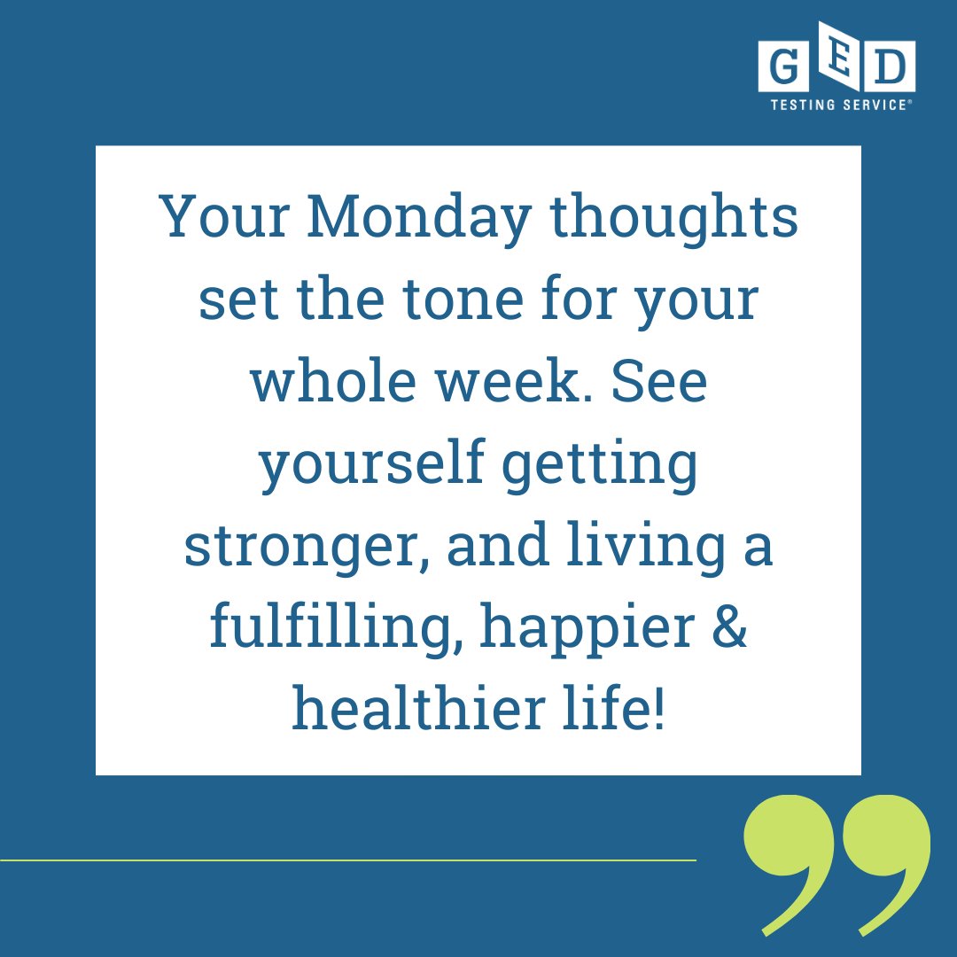 GEDTesting's tweet image. Set the tone for the week ahead with empowering Monday thoughts!

#GED #GEDtest #GEDclassof2023 #PassingGEDtest #GEDgraduates #GED2023