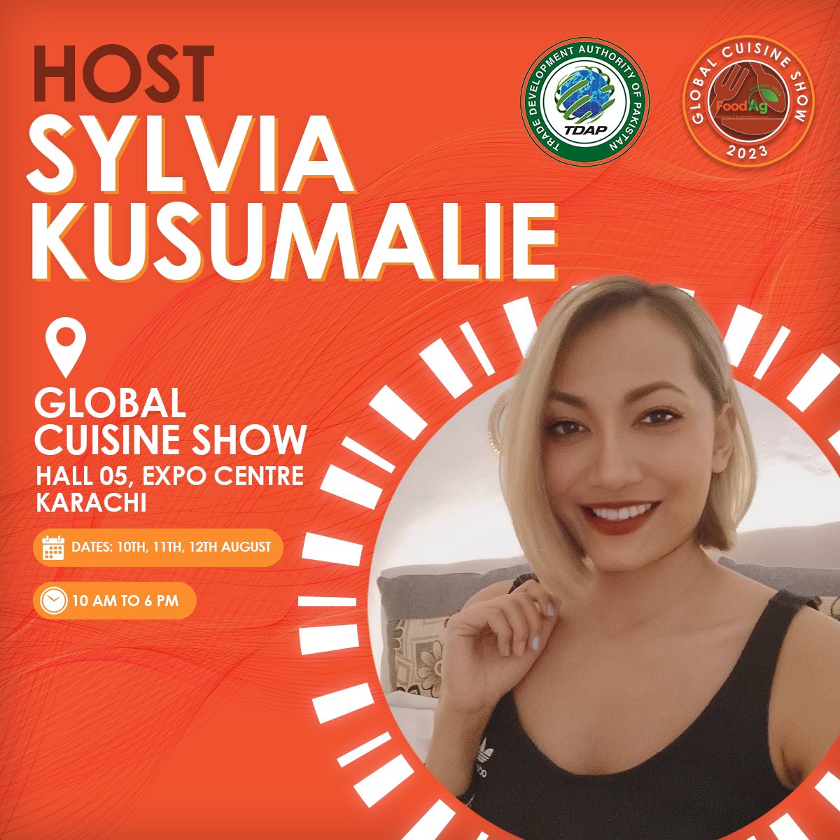 official_tdap's tweet photo. Honouring International Talent!
Join us at Expo Centre Karachi as our international culinary star, Sylvia Kusumalie, take center stage at the Global Cuisine Show.

Mark your calendars for 10th-12th August, 2023 from 10:00 am to 6:00 pm at Expo Centre Karachi.

#TDAP #FoodAg2023 #GrowingASustainableFuture #Globalcuisineshow #WorldOnYourplate #Food #PakistaniFood #CuisineShow #FoodExhibition #AgricultureExpo #TasteofTradition