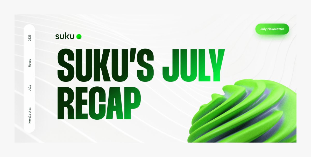 Suku_world's tweet photo. ⚡️ July Recap

Wow, what a month for #Suku 🔥

Spoiler alert:
• Thrilling campaigns
• A Twitter #NFT wave
• The Suku family keeps growing

Join us in this thread as we recap all the highlights 🧵👇 https://t.co/foJgeS9Tn0