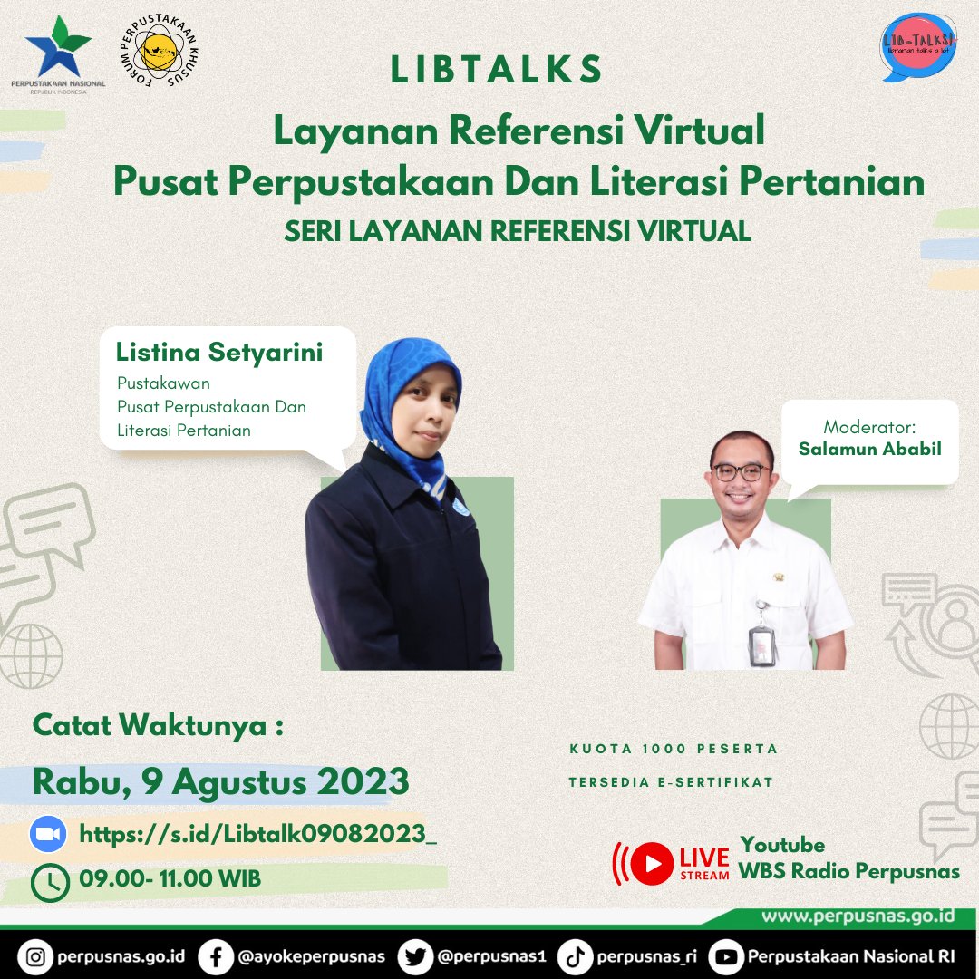 perpusnas1's tweet photo. #SahabatPerpusnas
Kali ini Libtalks akan membahas Layanan Referensi Virtual Perpustakaan Khusus: Pusat Perpustakaan Dan Literasi Pertanian!

Catat waktunya:
📅 Rabu,9 Agustus 2023
⏰ Pukul 09:00-11:00 WIB
📍 Melalui ZOOM : https://t.co/byr1n2uxjg https://t.co/U8BD3TOWLJ