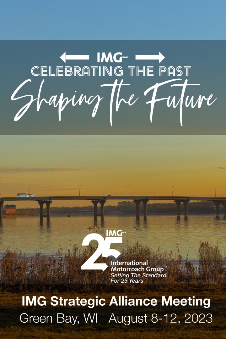 IMGmotorcoach's tweet photo. IMG is looking forward to #celebratingthepast &amp; a milestone with 25 years of #settingthestandard in the motorcoach industry. It's exciting to be #shapingthefuture as we gather together for our Strategic Alliance Meeting in Green Bay, WI this week! Safe travels! #GoIMG #SAM25 https://t.co/sEj1F0KQEv