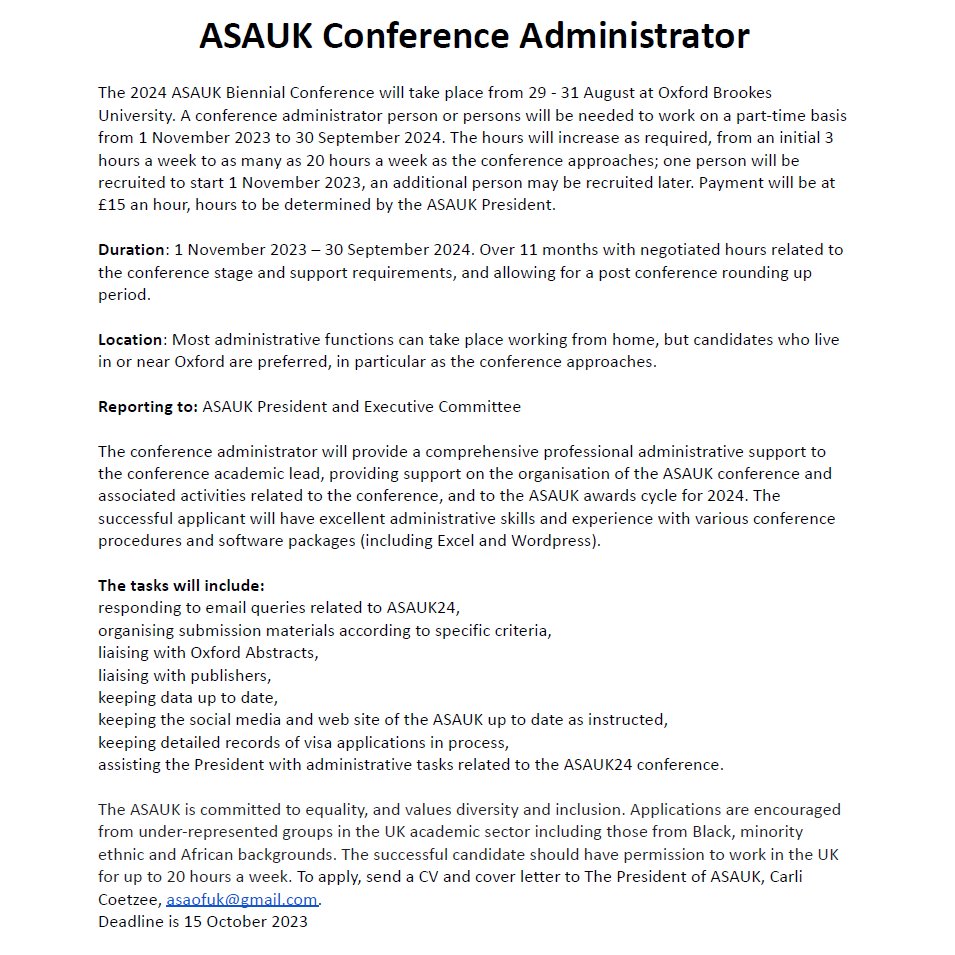 The @ASAUK_News is advertising for a conference administration support position. Are you a meticulous administrator, calm and collected, and interested in part-time work? This may be for you. Oxford-based is an advantage. Must be very available June-August 2024.