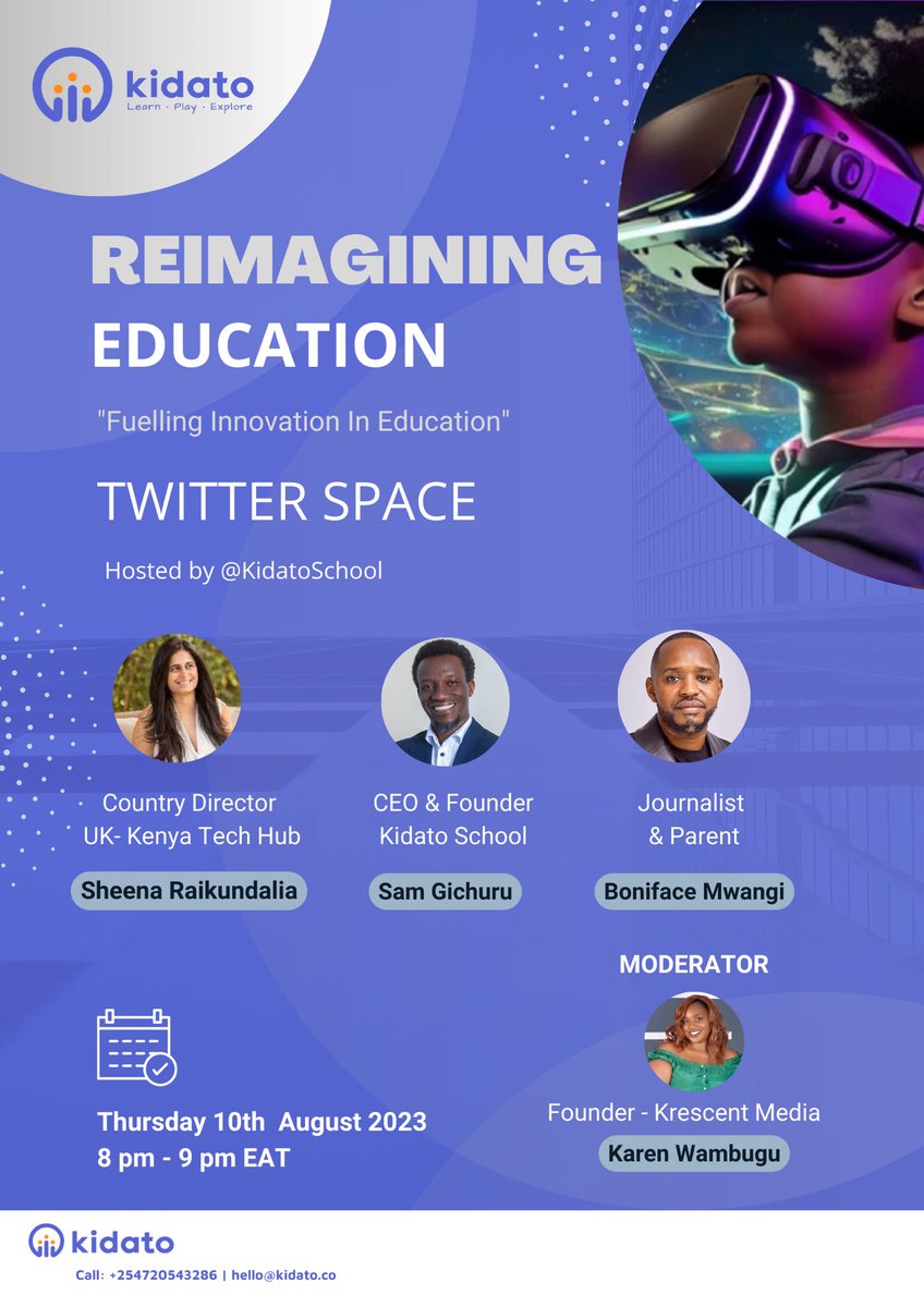 KidatoSchool's tweet photo. How can we revamp our education system for a better tomorrow?🚀
Join us this Thursday at 8:00 PM EAT as we discuss the future of learning with @SamGichuru, @UK_KenyaTechHub & @bonifacemwangi
Set a reminder for our upcoming Space here: https://t.co/nW6zziz0Ea
#KidatoLearning https://t.co/tt5GuZXoSv