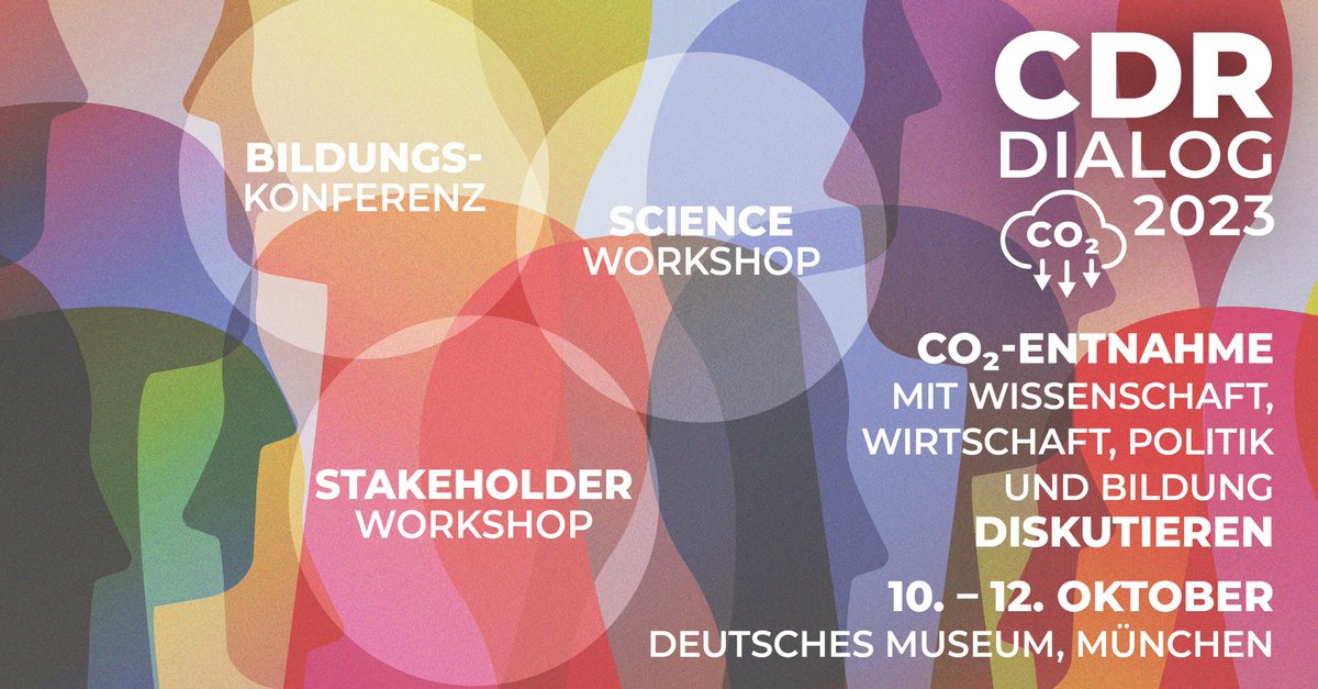 CDRterra (@cdrterra) on Twitter photo 📢We proudly present our:
🌎#CDRDialog 2023 - CO₂-Entnahme mit Wissenschaft, Wirtschaft, Politk & Bildung diskutieren
vom 10. - 12. Oktober im <a href="/DeutschesMuseum/">Deutsches Museum</a> in München!🌎
Das Thema #CO2Entnahme ist aktueller & dringender denn je. Um #CDR-Methoden schnellstmöglich & sinnvoll 📢We proudly present our:
🌎#CDRDialog 2023 - CO₂-Entnahme mit Wissenschaft, Wirtschaft, Politk & Bildung diskutieren
vom 10. - 12. Oktober im <a href="/DeutschesMuseum/">Deutsches Museum</a> in München!🌎
Das Thema #CO2Entnahme ist aktueller & dringender denn je. Um #CDR-Methoden schnellstmöglich & sinnvoll