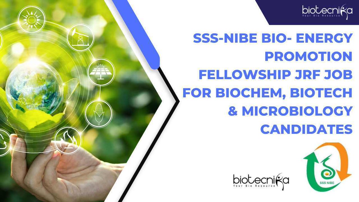🌱 Calling all Biochem, Biotech, and Microbiology enthusiasts! 🧬🔬 Unleash your research passion with the SSS-NIBE Bio-Energy Promotion Fellowship JRF position. 🚀 Ready to be part of the future? Apply now! 💡 
👇 
biotecnika.org/2023/08/sss-ni…

#BioenergyResearch