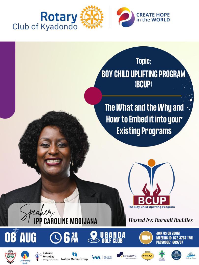 Rotary Club Of Kyadondo🇺🇬 (@rkyadondo) on Twitter photo This Tuesday,
Join us and Buruuli Buddies for a fellowship on the Boy Child Uplifting Program #RotaryD9213BCUP.
An important conversation with <a href="/mboijanac1/">Caroline Mboijana</a>. A must-attend for anybody interested in the empowerment of our boys.
Don't miss out!
#RotaryClubofKyadondo This Tuesday,
Join us and Buruuli Buddies for a fellowship on the Boy Child Uplifting Program #RotaryD9213BCUP.
An important conversation with <a href="/mboijanac1/">Caroline Mboijana</a>. A must-attend for anybody interested in the empowerment of our boys.
Don't miss out!
#RotaryClubofKyadondo