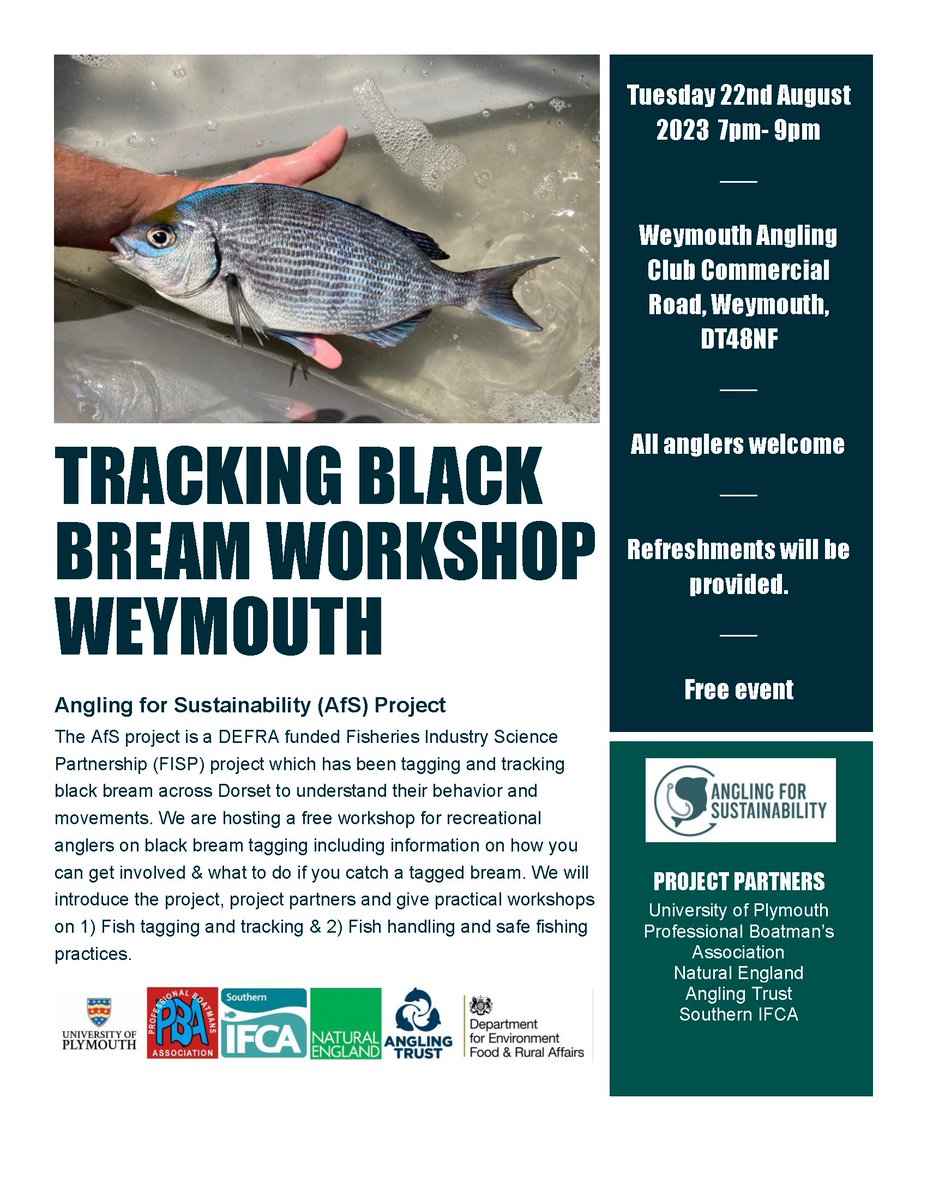 Due to popular demand we are hosting another #AnglingforSustainability workshop on Tue 22nd August - this time in Weymouth!

Come and join us at Weymouth Angling Club for an evening of chatting about black bream and learn how you can get involved in this exciting project.