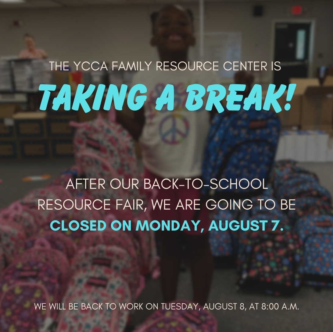 The Family Resource Center is taking a much deserved break today! August 7, the FRC will be CLOSED!

If you are in need of a backpack, please call on August 8 after 12:00 p.m. to check and see our availability, and to register. (916)-572-0560