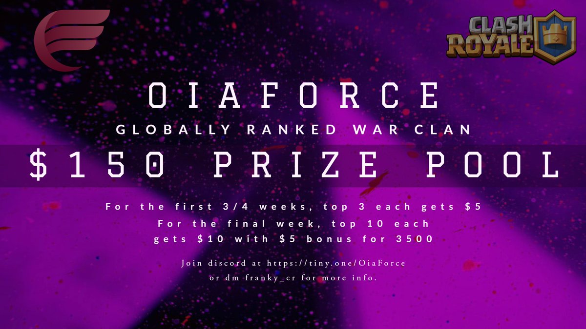 oiaforce's tweet photo. Recruiting skilled 3k+ war players. $150 season rewards. Join discord at https://t.co/pCYUtNBQdq or dm me franky_cr to apply. 

#ClashRoyale https://t.co/GTDx4Ywagd