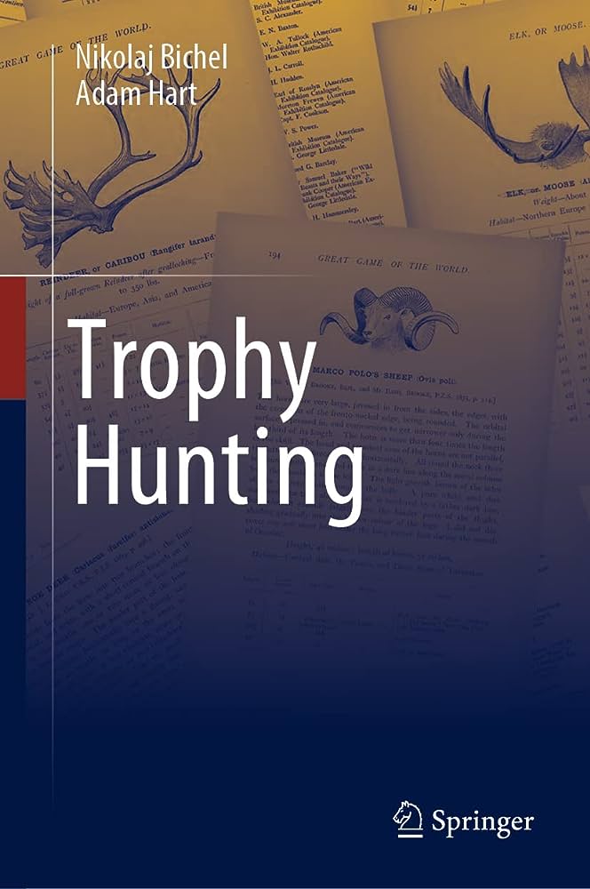 Available now ahead of print: @EricavonE's review of the book titled Trophy Hunting by Nikolaj Bichel and Adam Hart #consocsci #openaccess | rb.gy/fvp00