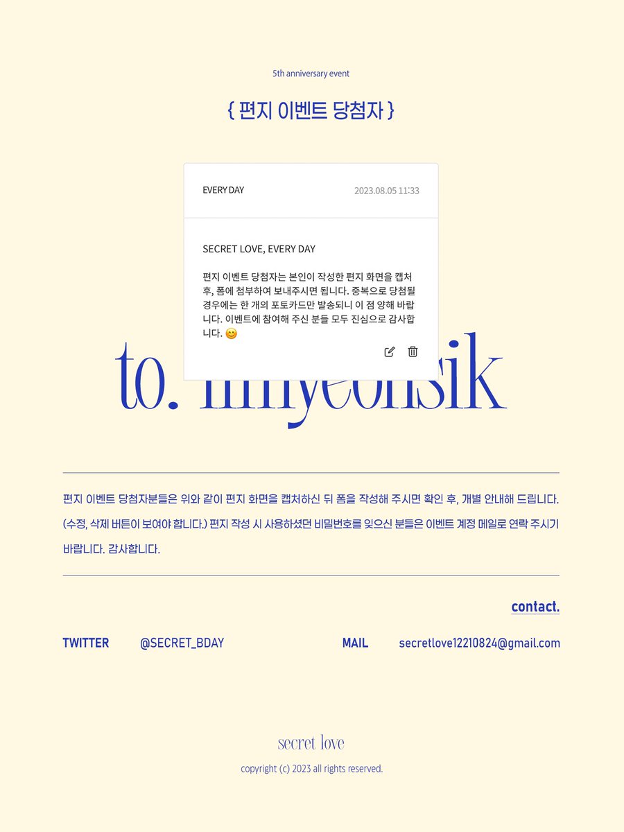 SECRET_BDAY's tweet photo. 𝘀𝗲𝗰𝗿𝗲𝘁 𝗹𝗼𝘃𝗲 𝖾𝗏𝖾𝗋𝗒 𝖽𝖺𝗒
𝘭𝘦𝘵𝘵𝘦𝘳 𝘦𝘷𝘦𝘯𝘵

<비밀한 연애> 5주년 편지 이벤트 당첨자를 발표합니다! 당첨자 명단을 확인하시고 양식에 맞춰 폼을 작성해 주신 분들은 확인 후, 개별 안내해 드리겠습니다. 당첨자 명단에 문의가 있으신 분들은 메일을 보내주세요. (타래로) https://t.co/ziz6ppwoKZ