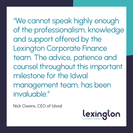 It’s great to get such positive feedback from the team at <a href="/idwalmarine/">Idwal</a>.

We supported Idwal, a certified carbon neutral   organisation, following a significant investment by LDC.

lexingtoncf.co.uk/transactions/i…