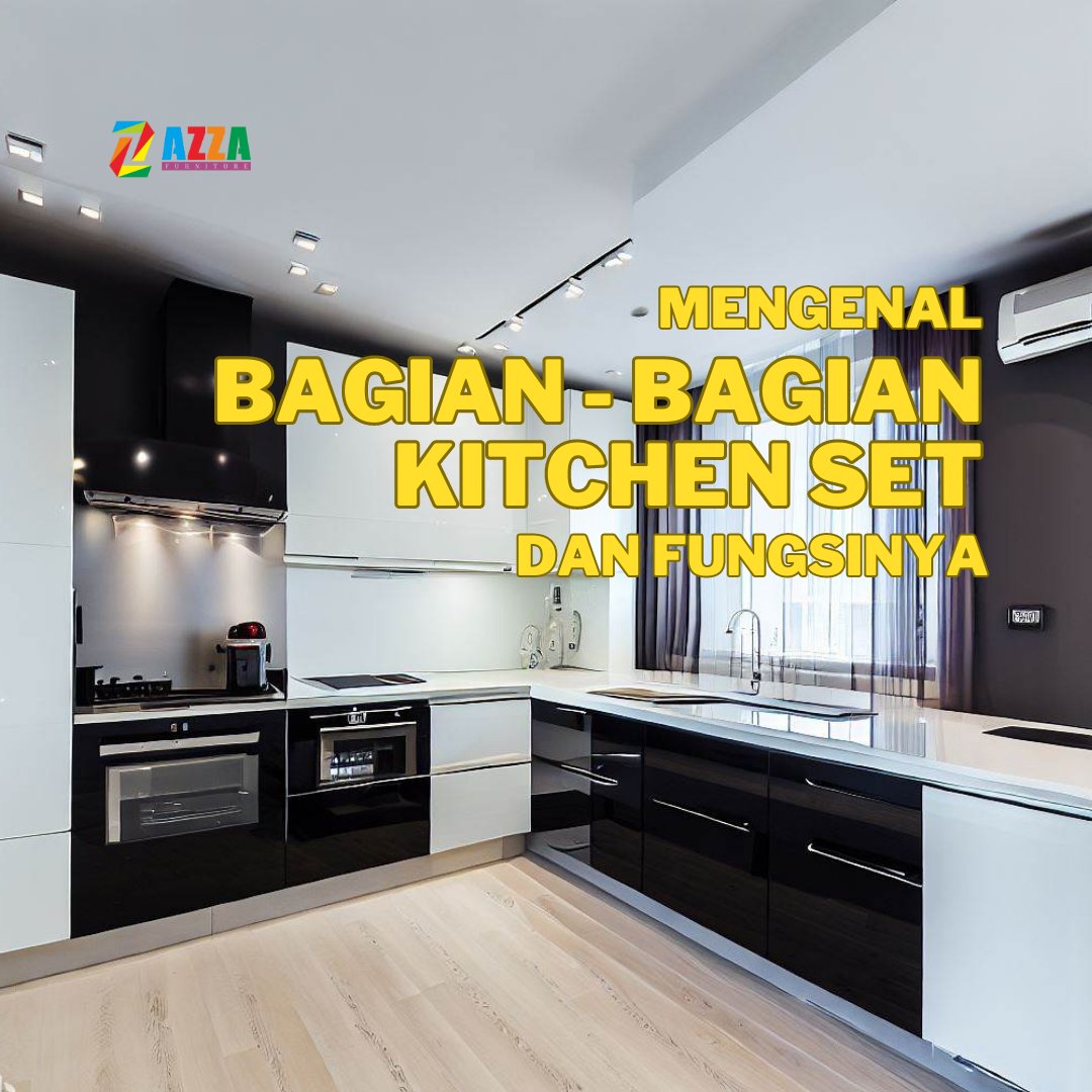 AFurniture99's tweet photo. Bagian - Bagian Kitchenset dan Fungsinya https://t.co/sz3qunx2aZ https://t.co/X5o3SBIY8L