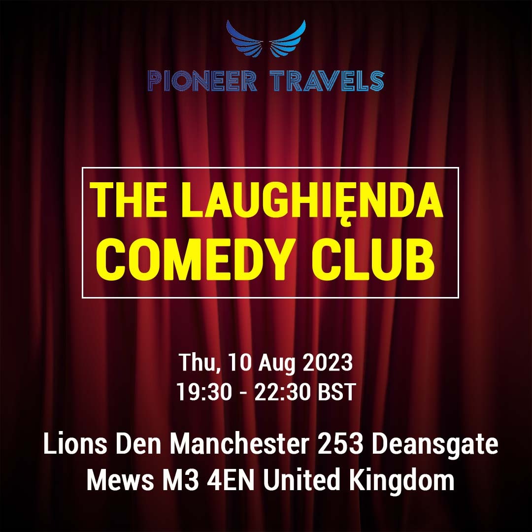 The Laughięnda Comedy Club
Thu, 10 Aug 2023
19:30 - 22:30 BST
Lions Den Manchester
253 Deansgate Mews M3 4EN United Kingdom

eventbrite.com/e/the-laughien…

Contact us
pioneertravels.co.uk
.
#pioneertravels #pioneertravelservice #ComedyNight #LionsDenManchester #DeansgateMews