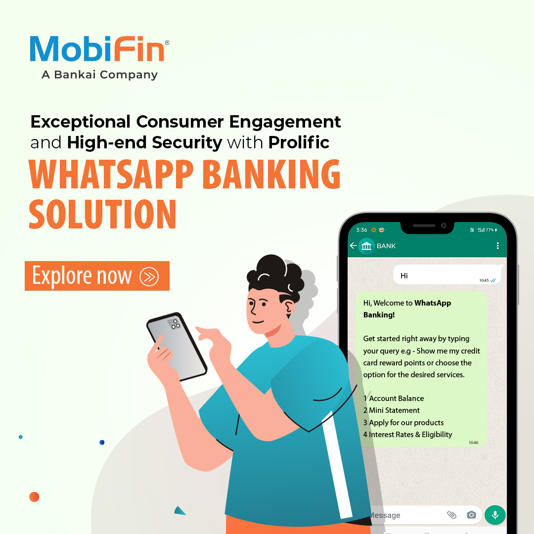 Get our WhatsApp banking solutions to expand your global footprint and ensure safe banking with end-to-end encryption.

Know more: bit.ly/3s1QenO

#MobiFin #whatsappbanking #digitalization #digitalbanking #fintech #banktech #digitaltransformatiom #digitaldisruption