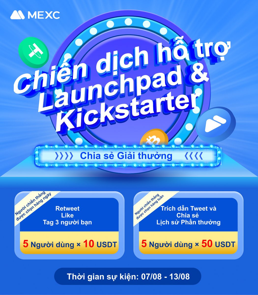 MEXCVietnam's tweet photo. #MEXC Việt Nam độc quyền: Chia sẻ Kickstarter nhận thêm Bonus

⏰ Thời gian kết thúc sự kiện: 23:59 13/08/2023

👉 Nhiệm vụ và form tham gia: https://t.co/NKT5cS0Fsq

🎁 Phần thưởng: 
5 người dùng may mắn mỗi ngày, mỗi người 10 USDT
5 người dùng may mắn mỗi tuần, mỗi người 50 USDT

Link tham gia sự kiện Kickstarter độc quyền tại MEXC: https://t.co/NktUIQMBD1
Link tham gia sự kiện Launchpad độc quyền tại MEXC: https://t.co/ezYtjeIYrt

#MEXCVietnam #MX #Userfirst
