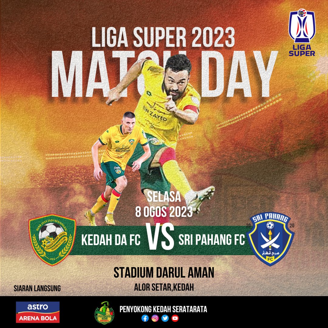 #Matchday | #LigaSuper2023 | LS18

⚽ Kedah DA FC x Sri Pahang FC
📆 8 Ogos 2023, Selasa
🕖 9.00 malam
🏟️ Stadium Darul Aman

📺 Astro Arena Bola

Tiket akan mula dijual pada hari perlawanan di Kaunter B dan F. 

---

#penyokongkedahseratarata #kdafc #sripahangfc #ligasuper