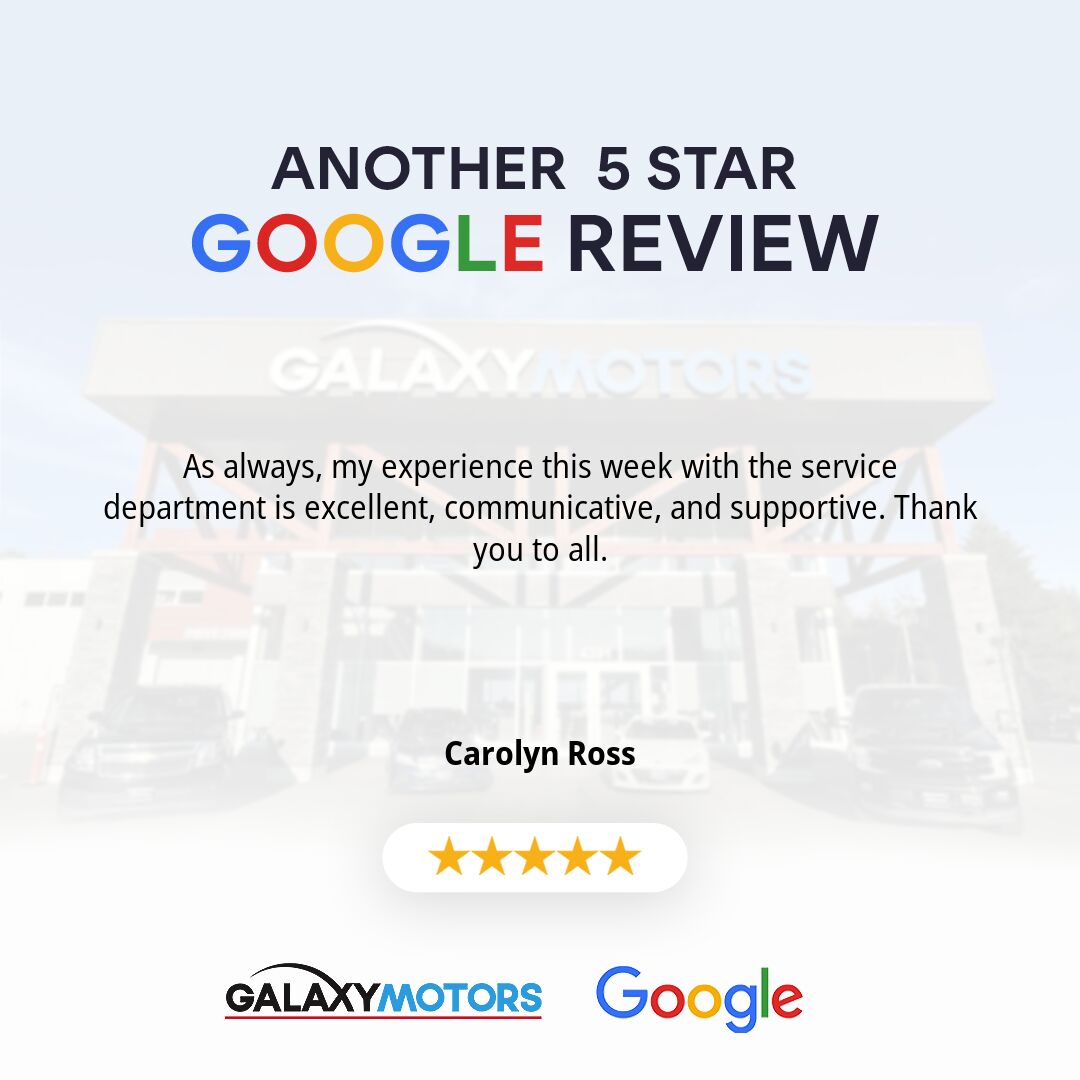 Another 5 Star Google Review! Thank you for working with us Carolyn Ross.
#5StarGoogleReview #GalaxyMotors
