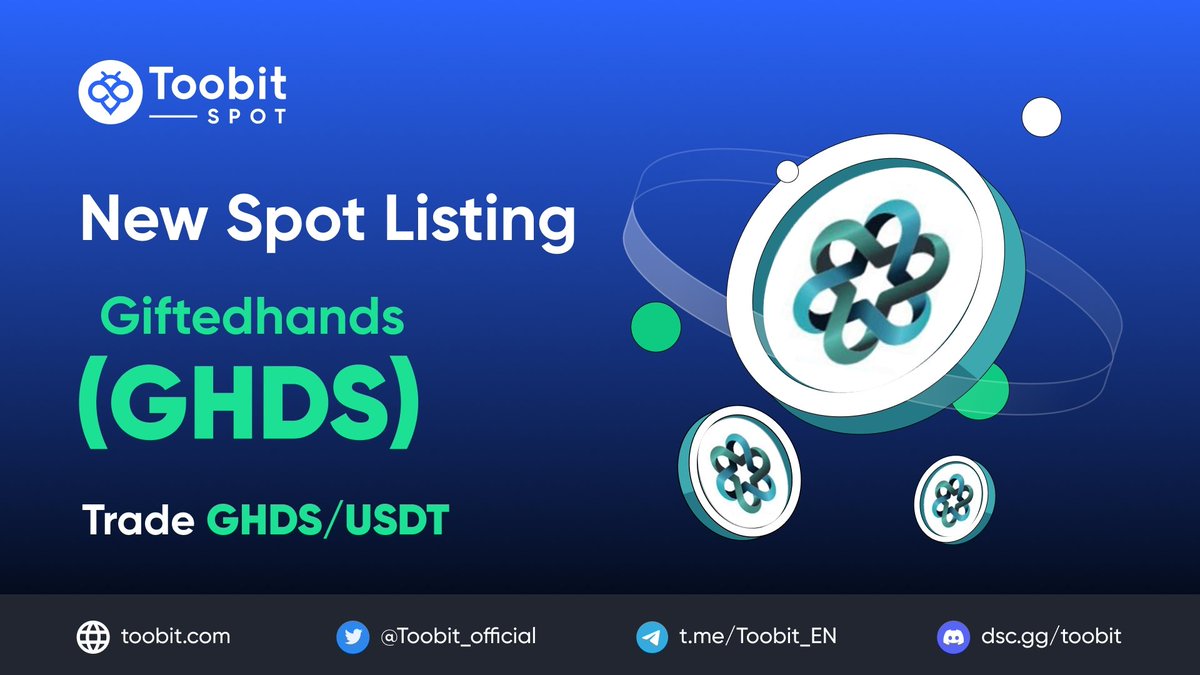 📢 New Listing Announcement: $GHDS (Giftedhands) will be Listed for Spot Trading @Toobit_official #GHDS #giftedhands ⛓ Trading pair: GHDS/USDT 📈 Trading start: August 8, 2023 ⏫ Withdrawal open: August 9, 2023 ⏬ Deposit is open: toobit.com/en-US/recharge… More info: ⬇️