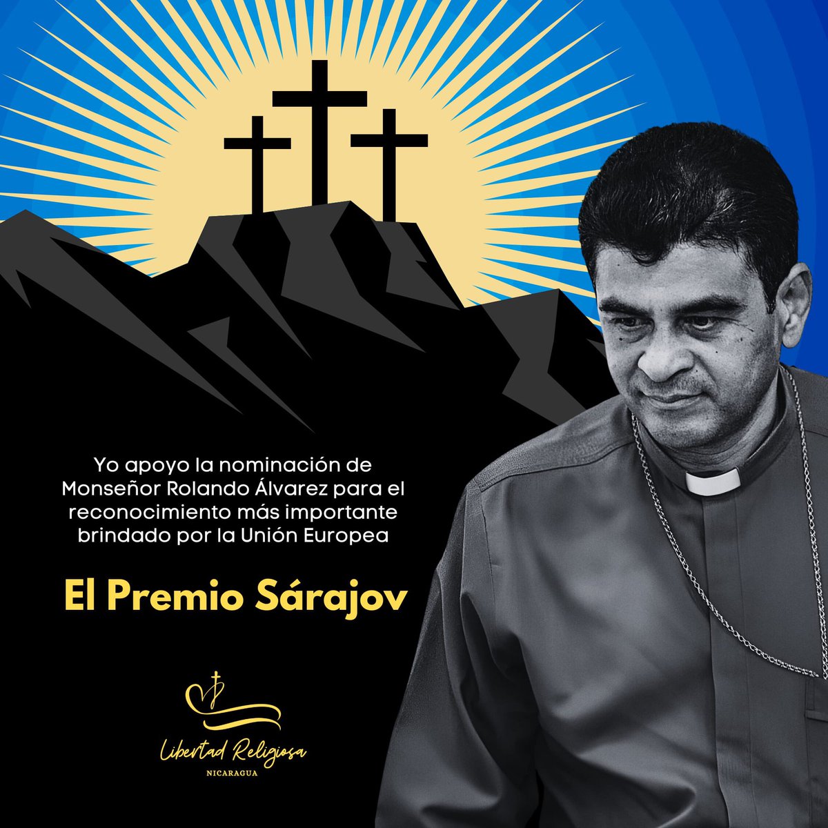 maradiaga's tweet photo. El Premio Sárajov es un reconocimiento brindado por la Unión Europea para grupos o individuos que dedican su vida a la defensa de los DDHH y la libertad de conciencia. Monseñor Rolando Álvarez será nominado para este premio, comparte está publicación si apoyas su nominación.

Vía @LRN2023 
#IglesiaPerseguidaNicaragua