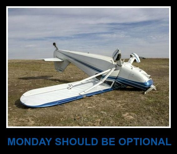 CockpitChatter's tweet image. WARNING: Todays chance of Monday:  100%
#Memes #aviationlovers #aviationgeek #aviation #Pilot