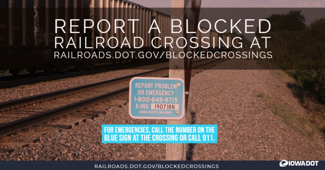 iowadot's tweet photo. To make a report for a blocked crossing, go to https://t.co/GxImrzmWS5. 

FYI - this website is for data gathering, not to report an emergency. For emergencies, call 911. https://t.co/CF46LAT6fJ
