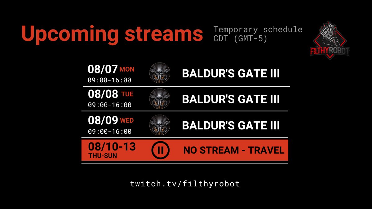 Filthy_Robot's tweet image. I&apos;ll be streaming M-W this week before traveling to meet my nephew for the first time on Thursday!